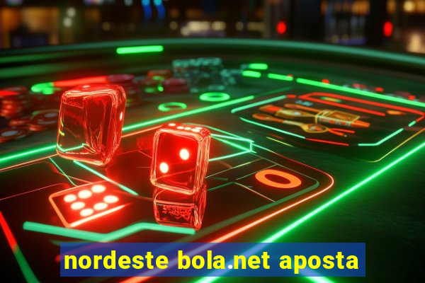 nordeste bola.net aposta